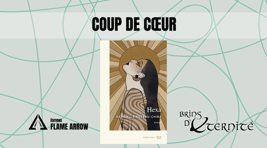 Notre coup de cœur : Hexa de Gabrielle Filteau-Chiba