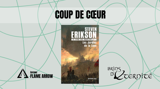 Notre coup de cœur : Les Jardins de la Lune de Steven Erikson
