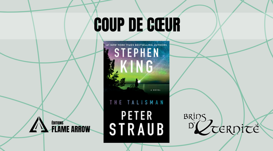 Notre coup de cœur : Le talisman de Stephen King et Peter Straub