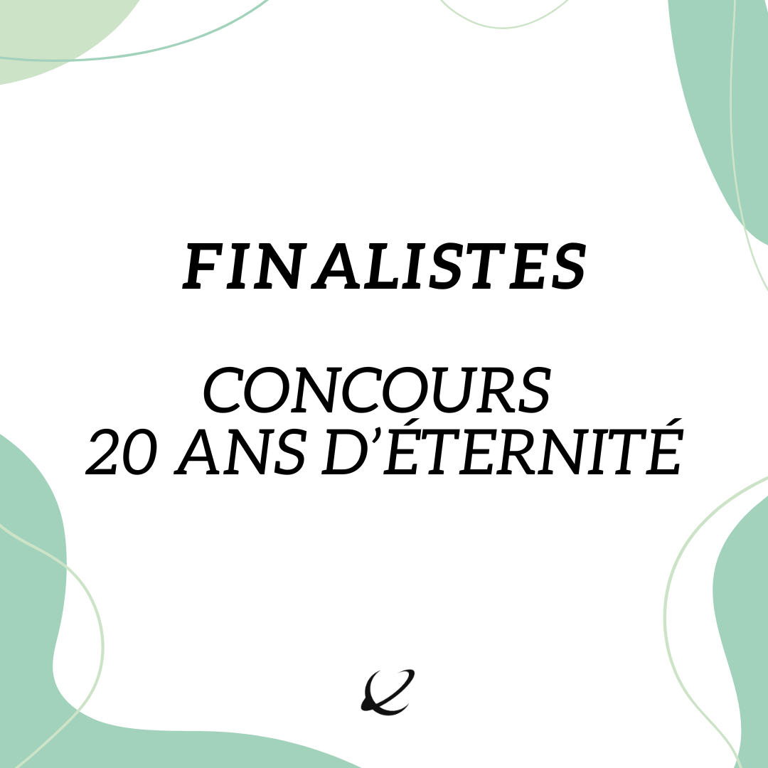 Finalistes Concours 20 ans